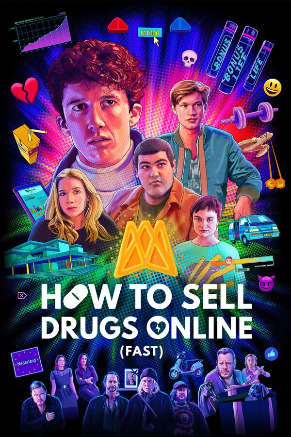 Как продавать наркотики онлайн (быстро) - постер сериала